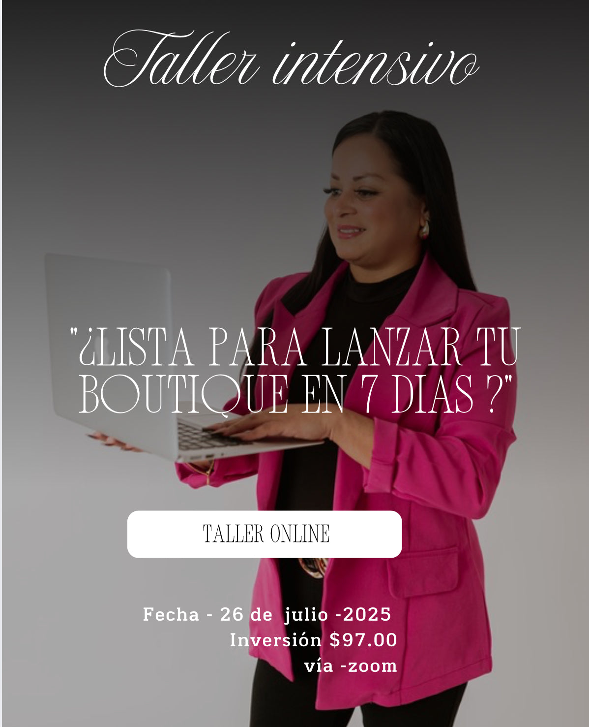 Lanza tu Boutique en 7 días.